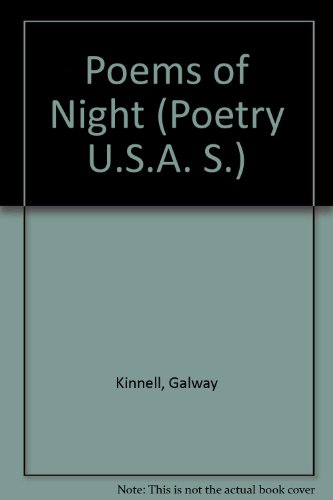 Poems of Night (Poetry USA Series) (9780853910138) by Galway Kinnell