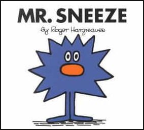 Beispielbild fr Mr. Sneeze zum Verkauf von WeBuyBooks