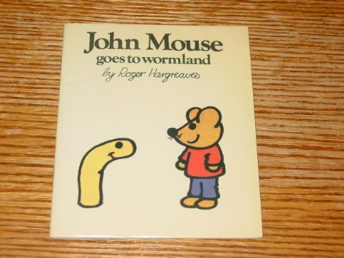 Beispielbild fr John Mouse Goes to Wormland zum Verkauf von WorldofBooks