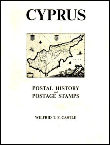 9780853970293: Cyprus: Postal History & Postage Stamps