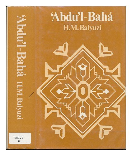 Stock image for Abdu'l-Bah?: The Centre of the Covenant of Bah?'u'll?h for sale by SecondSale