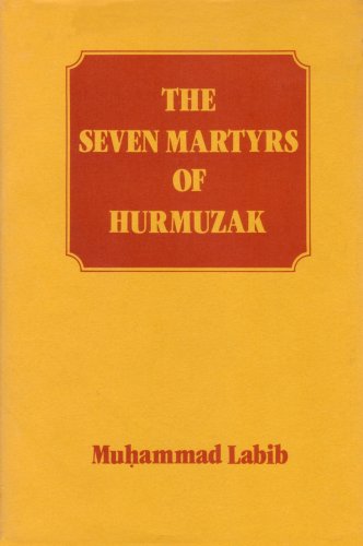 Stock image for The Seven Martyrs of Hurmuzak for sale by Fahrenheit's Books