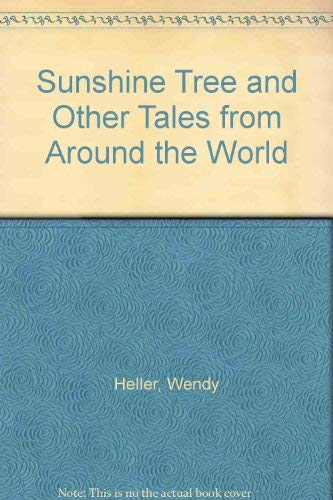 Stock image for Sunshine Tree and Other Tales from Around the World for sale by Books From California