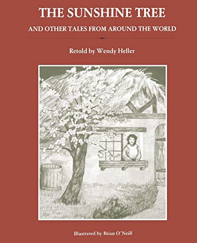 Beispielbild fr The Sunshine Tree and Other Tales from Around the World zum Verkauf von Better World Books