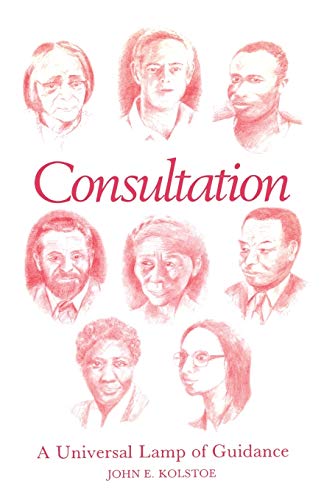 Stock image for Consultation: A Universal Lamp of Guidance for sale by Rosario Beach Rare Books