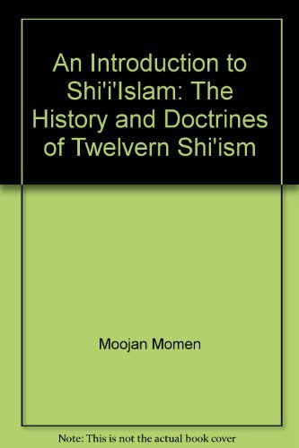 Beispielbild fr An Introduction to Shi'a Islam zum Verkauf von Better World Books