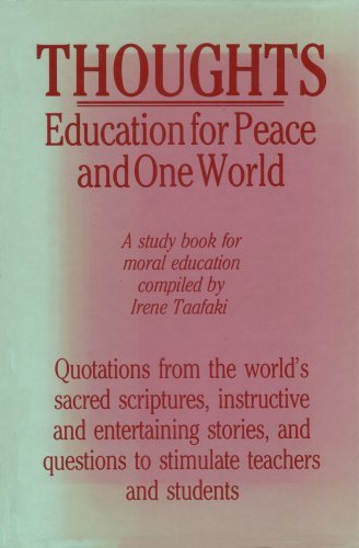 Stock image for Thoughts: Education for Peace & One World for sale by ThriftBooks-Atlanta