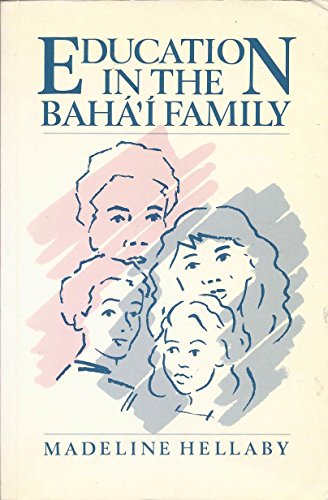 Beispielbild fr Education in the Bahá' family zum Verkauf von HPB-Red
