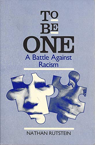 Beispielbild fr To Be One: A Battle Against Racism zum Verkauf von Wonder Book