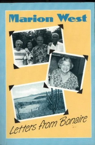 Imagen de archivo de Letters from Bonaire a la venta por ThriftBooks-Dallas