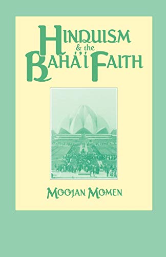 Stock image for Hinduism and the Baha'i Faith for sale by Lucky's Textbooks