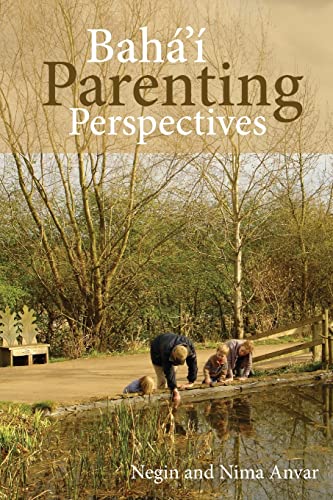 9780853985020: Baha'i Parenting Perspectives