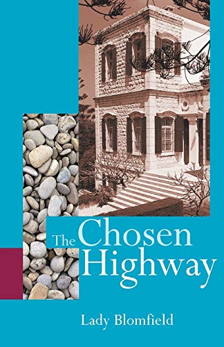 Beispielbild fr The Chosen Highway zum Verkauf von Karl Eynon Books Ltd