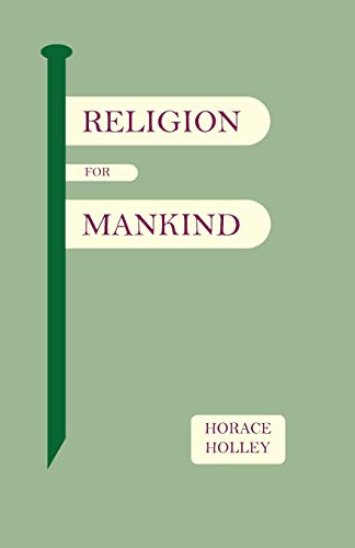 Imagen de archivo de Religion for Mankind a la venta por Better World Books: West