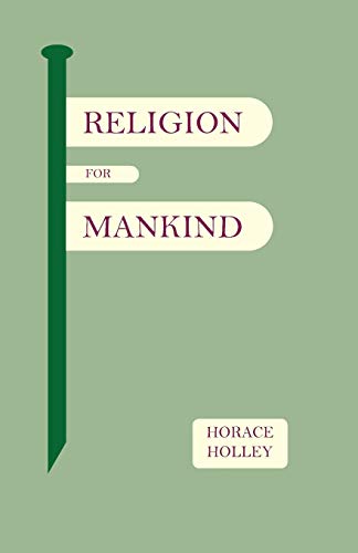 Stock image for Religion for Mankind for sale by Better World Books: West