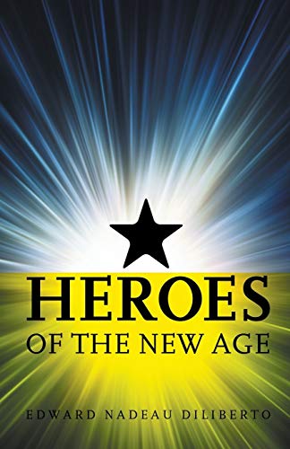 

Heroes Of The New Age