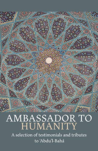 Imagen de archivo de Ambassador to Humanity a la venta por BookHolders