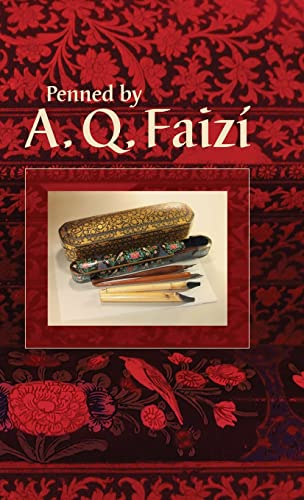 Stock image for Penned by A. Q. Faiz for sale by GreatBookPrices