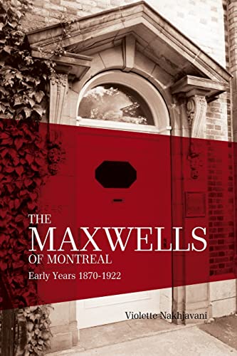 Beispielbild fr The Maxwells of Montreal Volume 1 zum Verkauf von Ria Christie Collections