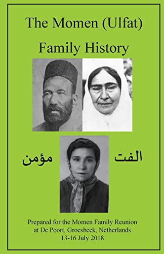 9780853989660: The Momen (Ulfat) Family History