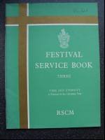 Imagen de archivo de Festival Service Book: No. 3 Royal School of Church Music a la venta por Re-Read Ltd