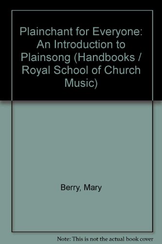 9780854020768: Plainchant for Everyone: An Introduction to Plainsong