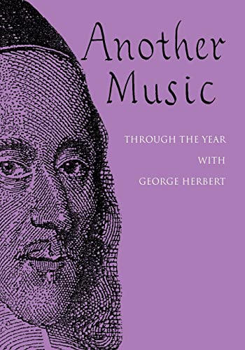 Stock image for Another Music Through the Year with George Herbert for sale by PBShop.store US