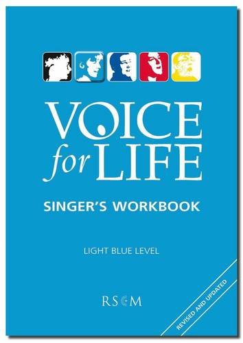 Beispielbild fr Voice for Life Singer's Workbook 2 - Light Blue Level zum Verkauf von Blackwell's