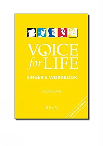 Beispielbild fr Voice for Life Singer's Workbook 5 - Yellow Level zum Verkauf von Blackwell's