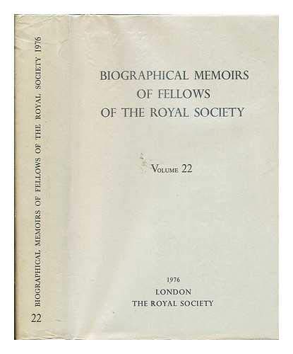 Beispielbild fr Biographical Memoirs of the Fellows of the Royal Society: Volume 22 zum Verkauf von PsychoBabel & Skoob Books