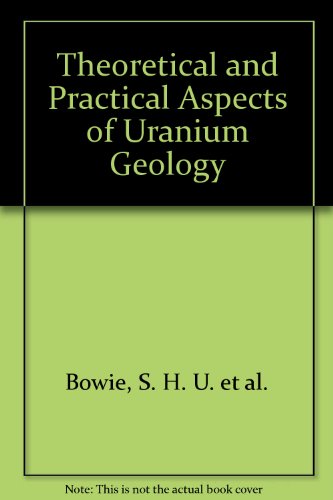 9780854031061: Theoretical and practical aspects of uranium geology: A RoyalSociety discussion