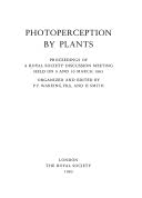 Stock image for Photoperception by plants: Proceedings of a Royal Society discussion meeting held on 9 and 10 March 1983 for sale by Phatpocket Limited