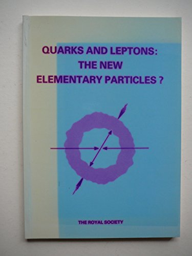 Imagen de archivo de Quarks and leptons: The new elementary particles? a la venta por Zubal-Books, Since 1961