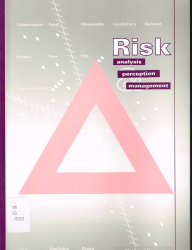 Beispielbild fr Risk: Analysis, Perception and Management - Report of a Royal Society Study Group zum Verkauf von WorldofBooks