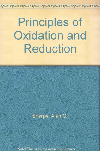 Principles of Oxidation and Reduction (9780854040261) by Sharpe, A G: