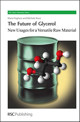 THE FUTURE OF GLYCEROL