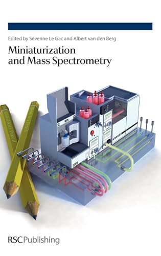 9780854041299: Miniaturization and Mass Spectrometry