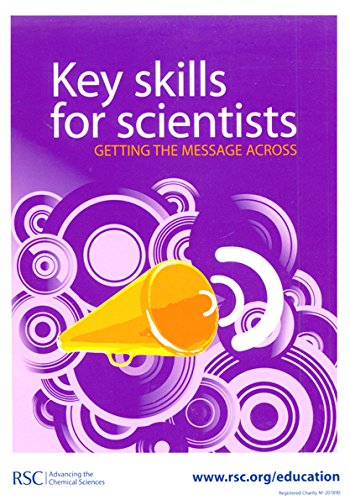 Imagen de archivo de Key Skills for Scientists: Getting the Message Across a la venta por Books Puddle