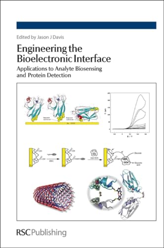 9780854041657: Engineering the Bioelectronic Interface: Applications to Analyte Biosensing and Protein Detection