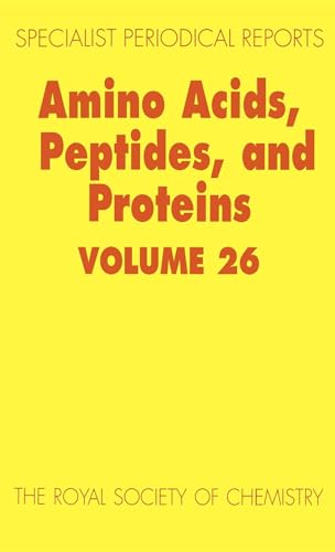 9780854042029: Amino Acids, Peptides and Proteins: Volume 26 (Specialist Periodical Reports - Amino Acids, Peptides and Proteins, Volume 26)