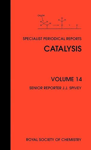 Catalysis: : A Review of Chemical Literature (Volume 14) by Royal ...
