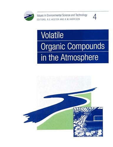 Stock image for Volatile Organic Compounds in the Atmosphere: RSC (Issues in Environmental Science and Technology 4) for sale by Zubal-Books, Since 1961