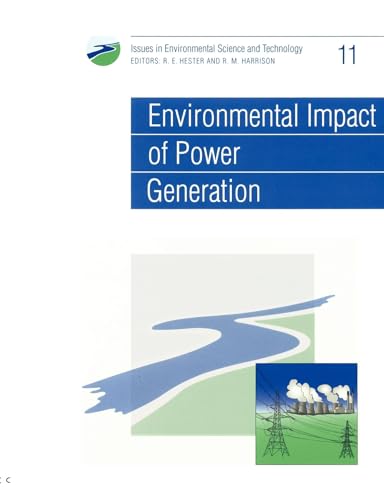 Imagen de archivo de Environmental Impact of Power Generation: Issues in Environmental Science and Technology: Volume 11 a la venta por AwesomeBooks