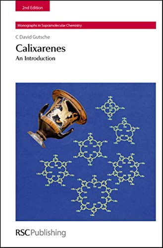 9780854042586: Calixarenes: An Introduction (Monographs in Supramolecular Chemistry): Volume 10