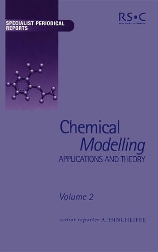 Imagen de archivo de Chemical Modelling: Applications and Theory Volume 2 (Specialist Periodical Reports, Volume 2) a la venta por Phatpocket Limited