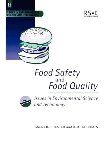 Imagen de archivo de Food Safety and Food Quality: Volume 15 (Issues in Environmental Science and Technology) a la venta por WorldofBooks