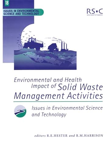 Beispielbild fr Environmental and Health Impact of Solid Waste Management Activities zum Verkauf von Blackwell's