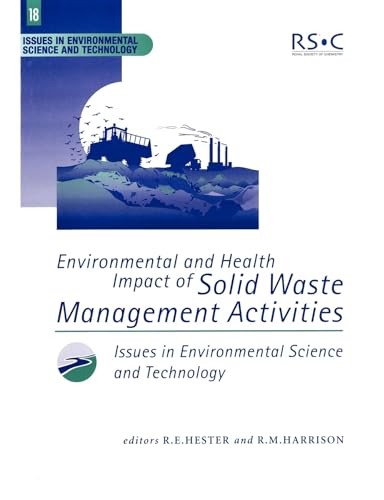 Imagen de archivo de Environmental and Health Impact of Solid Waste Management Activities a la venta por Books From California