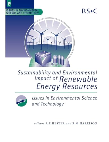 Stock image for Sustainability and Environmental Impact of Renewable Energy Sources: RSC: 19 (Issues in Environmental Science and Technology) for sale by AwesomeBooks