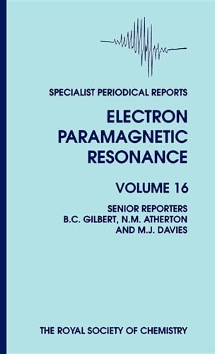 Stock image for Electron Paramagnetic Resonance: Volume 16 for sale by Ria Christie Collections